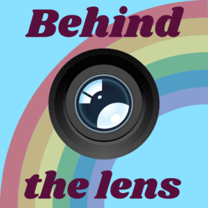 Blue background with a rainbow across the image. In front of the rainbow is a camera lens. Text reads behind the lens.